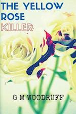 The Yellow Rose Killer