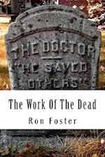 The Work Of The Dead