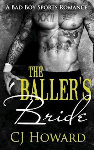 The Baller's Bride