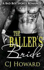 The Baller's Bride