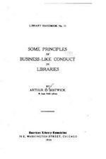 Some Principles of Business-Like Conduct in Libraries