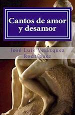 Cantos de Amor y Desamor