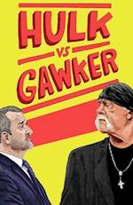 Hulk vs. Gawker