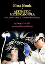 First Book of Aesthetic Microcannula