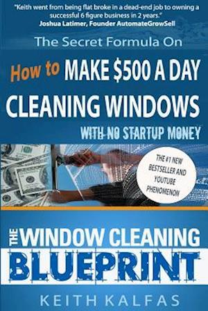 The Window Cleaning Blueprint