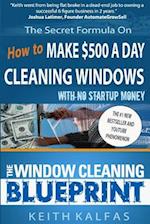 The Window Cleaning Blueprint