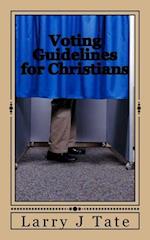 Voting Guidelines for Christians