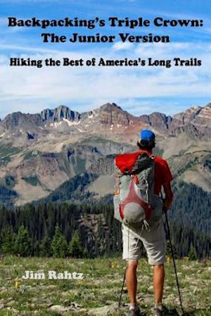 Backpacking's Triple Crown