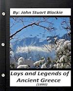 Lays and Legends of Ancient Greece (1880) by John Stuart Blackie