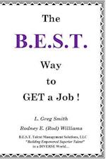 The B.E.S.T. Way to Get a Job!