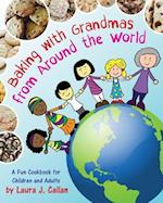 Baking with Grandmas from Around the World