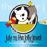 July on the Jolly Jewel