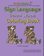 Signimalz - School Words Coloring Book