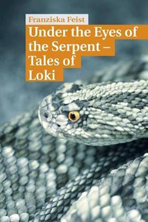 Under the Eyes of the Serpent