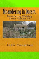 Meandering in Dorset.