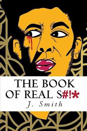 The Book of Real Shit