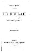Le Fellah, Souvenirs D'Egypte