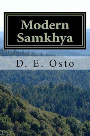 Modern Samkhya: Ancient Spirituality for the Contemporary Atheist