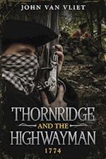 Thornridge and the Highwayman