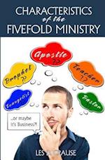 Characteristics of the Fivefold Ministry