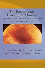 The Fundamental Laws of the Universe