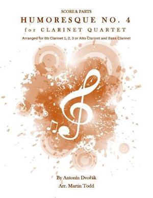 Humoresque No. 4 for Clarinet Quartet