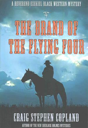The Brand of the Flying Four - Large Print