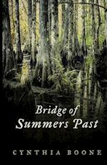 Bridge of Summers Past