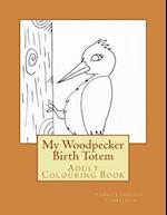 Woodpecker Birth Totem