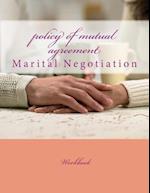 policy of mutual agreement