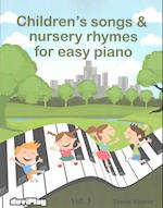 Children's Songs & Nursery Rhymes for Easy Piano. Vol 3.