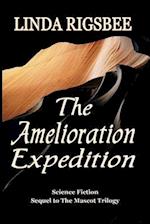 The Amelioration Expedition