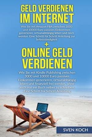 Geld verdienen im Internet/Online Geld verdienen