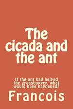 The Cicada and the Ant