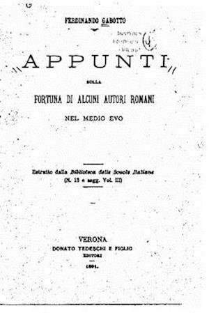 Appunti Sulla Fortuna Di Alcuni Autori Romani