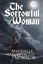 The Sorrowful Woman