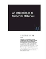 An Introduction to Shotcrete Materials