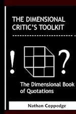 The Dimensional Critic's Toolkit