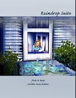 Raindrop Suite