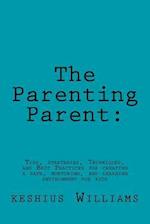 The Parenting Parent