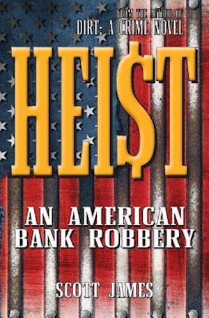 Heist