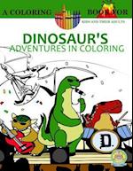 Dinosaur's Adventures in Coloring Book