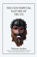 The Centripetal Nature of Truth