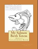 My Salmon Birth Totem