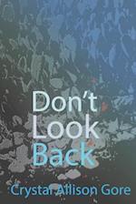 Don't Look Back