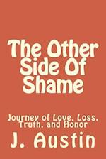 The Other Side of Shame