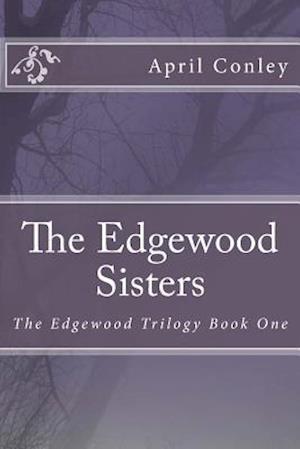 The Edgewood Sisters