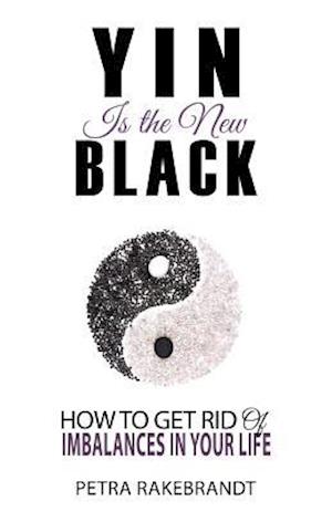 Yin is the new black