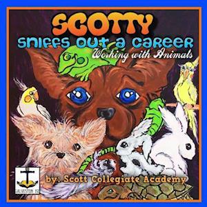 Scotty Sniffs Out a Career