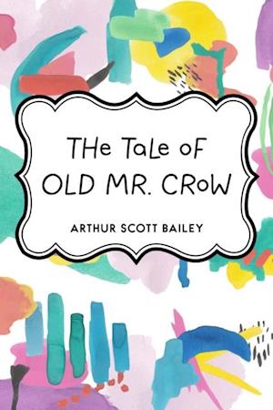 Tale of Old Mr. Crow